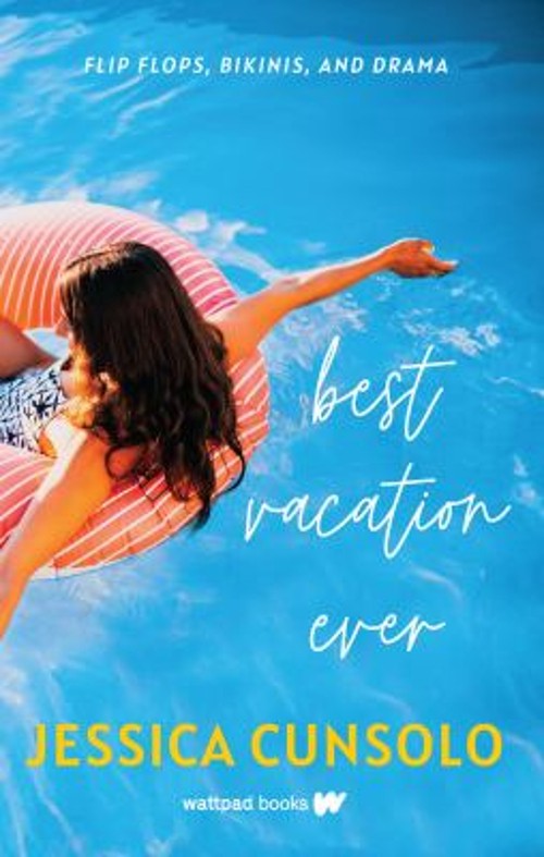 Best Vacation Ever Paperback Jessica Cunsolo