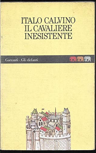 Il cavaliere inesistente (Gli elefanti) (Italian Edition) By Ita