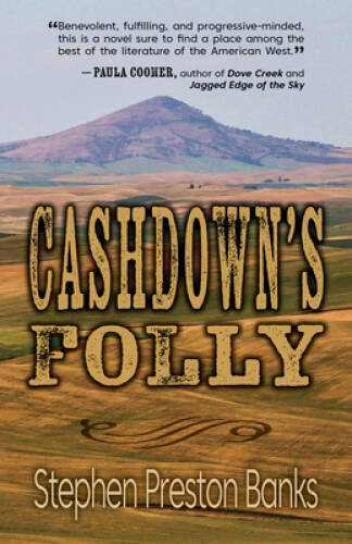 Cashdowns Folly – Hardcover By Banks, Stephen Preston – VERY GOOD