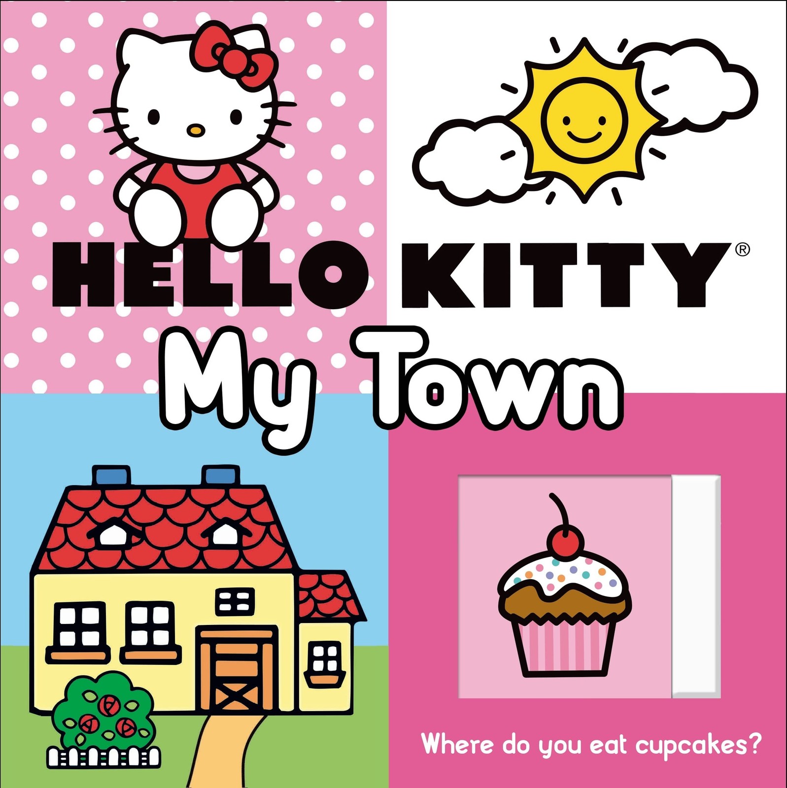 Hello Kitty: My Town Slide and Find – board book Priddy, Roger