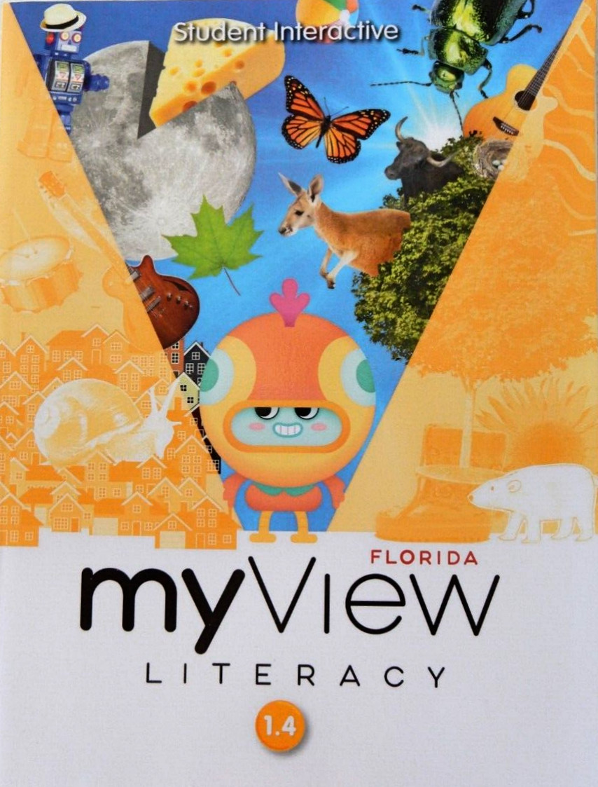 Grade 1 Florida MyView Literacy Consumable Student Edition 1.4 My View Unit 4
