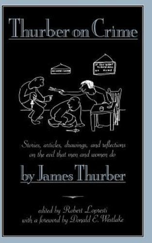 Thurber on Crime, James Thurber, Very Good Book