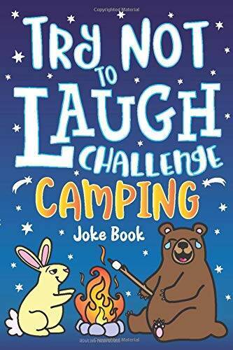 Try Not to Laugh Challenge Camping Joke Book: for Kids! Jokes, Riddl – VERY GOOD