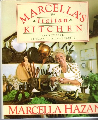Marcella’s Italian Kitchen – Hardcover By Hazan, Marcella – ACCEPTABLE