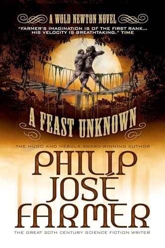 A Feast Unknown (Secrets of the Ni… by Philip José Farmer Paperback / softback