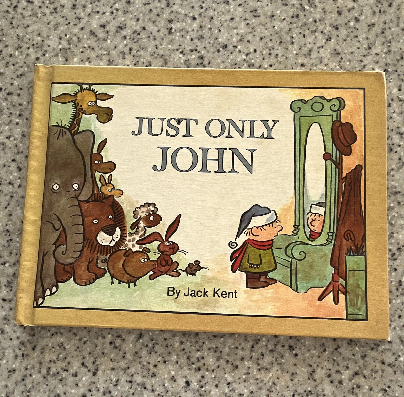 Just Only John Jack Kent Illustrated Picture Book Hardcover Parents Mag 1968 1st