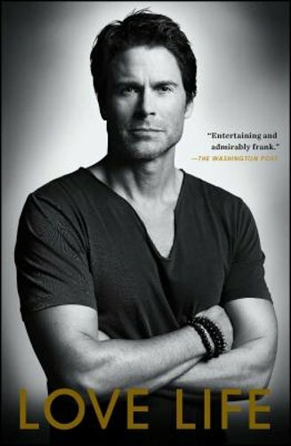 Love Life by Rob Lowe: New