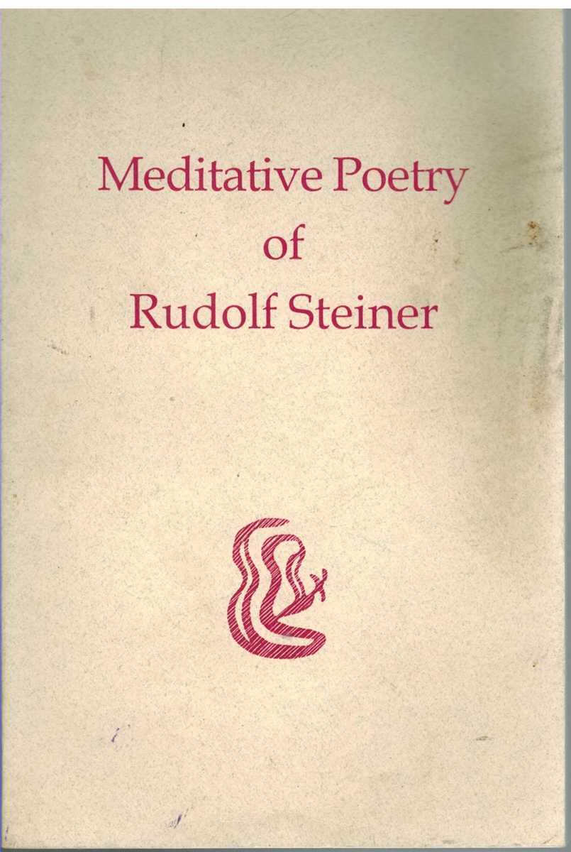 MEDITATIVE POETRY OF RUDOLF STEINER