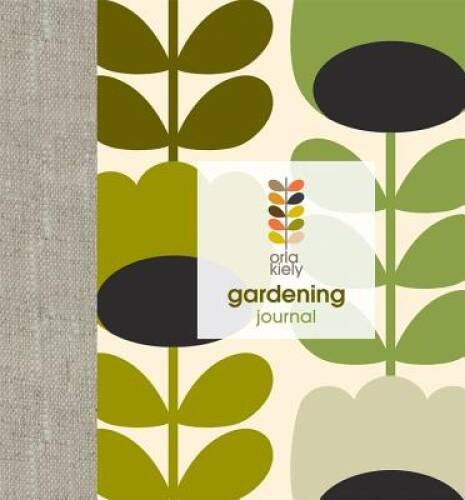 Orla Kiely: Gardening Journal – Diary By Kiely, Orla – GOOD