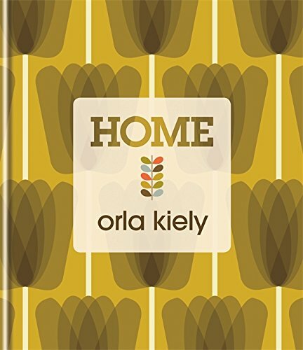 Orla Kiely Home by Kiely, Orla Book The Fast Free Shipping