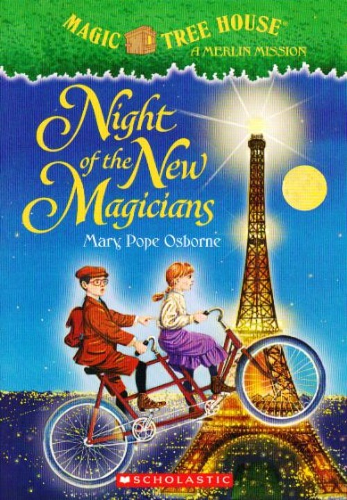 Night of the New Magicians Magic Tree House #35 Mary Pope Osborne