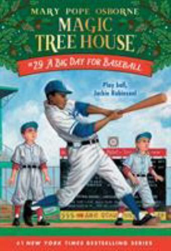 A Big Day for Baseball; Magic Tree Hou- 1524713112, paperback, Mary Pope Osborne