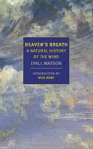 Heaven’s Breath: A Natural History of the Wind by Watson, Lyall, paperback, Use