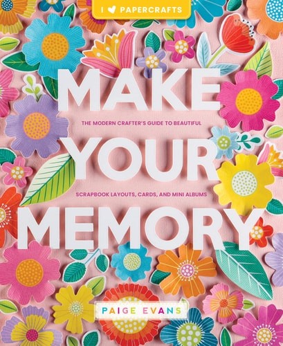 Make Your Memory: The Modern Crafter’s Guide to Beautiful Scrapbook Layouts, Car