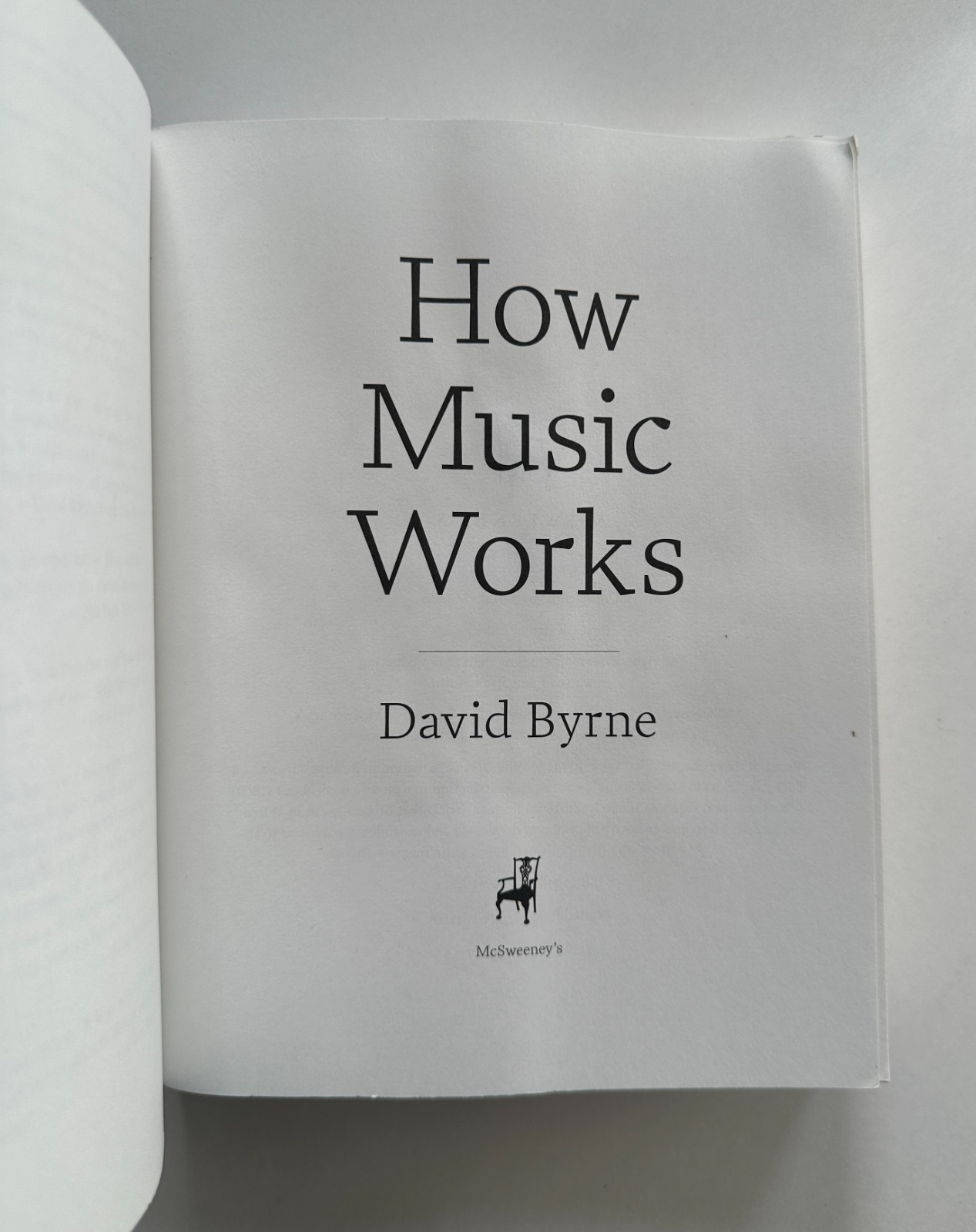 DAVID BYRNE How Music Works | 2013 McSweeney’s Trade Paperback