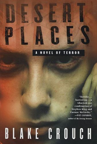 Desert Places – 9780312286446, Blake Crouch, hardcover