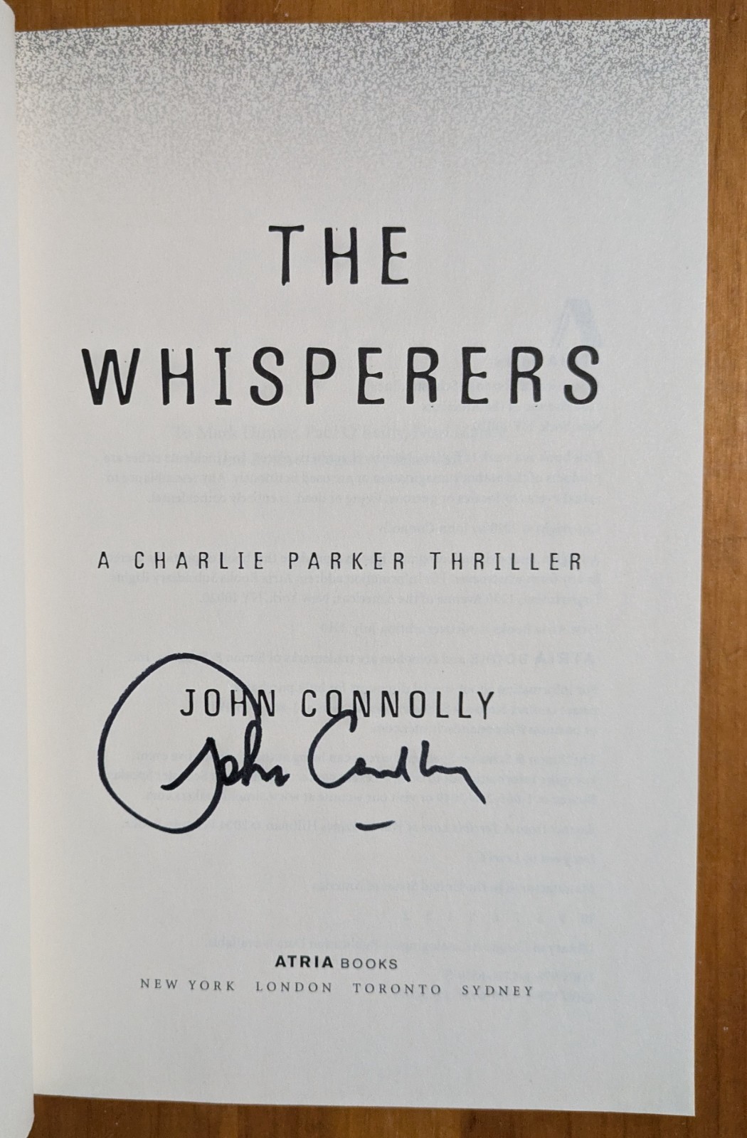 SIGNED: John Connolly-“The Whisperers” 1st USA Edition HC 2010 Brand New/Unread