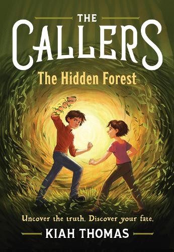 Kiah Thomas The Callers: The Hidden Forest (Paperback) Callers (UK IMPORT)