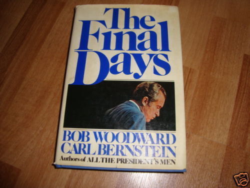 The Final Days – 0671222988, Bob Woodward, hardcover