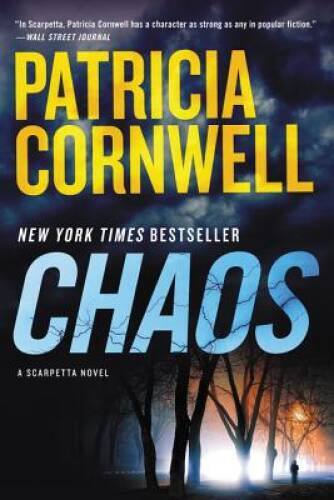 Chaos: A Scarpetta Novel (Kay Scarpetta) – Paperback – GOOD
