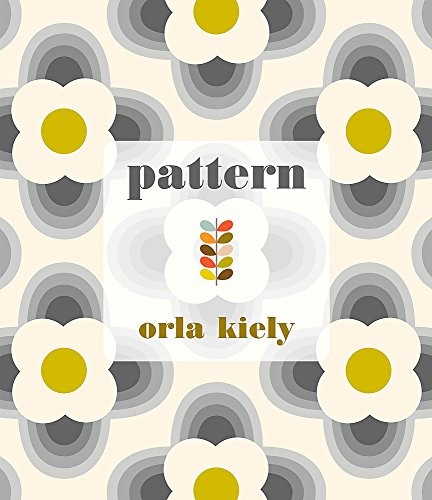 Pattern by Kiely, Orla 1840915536 The Fast Free Shipping