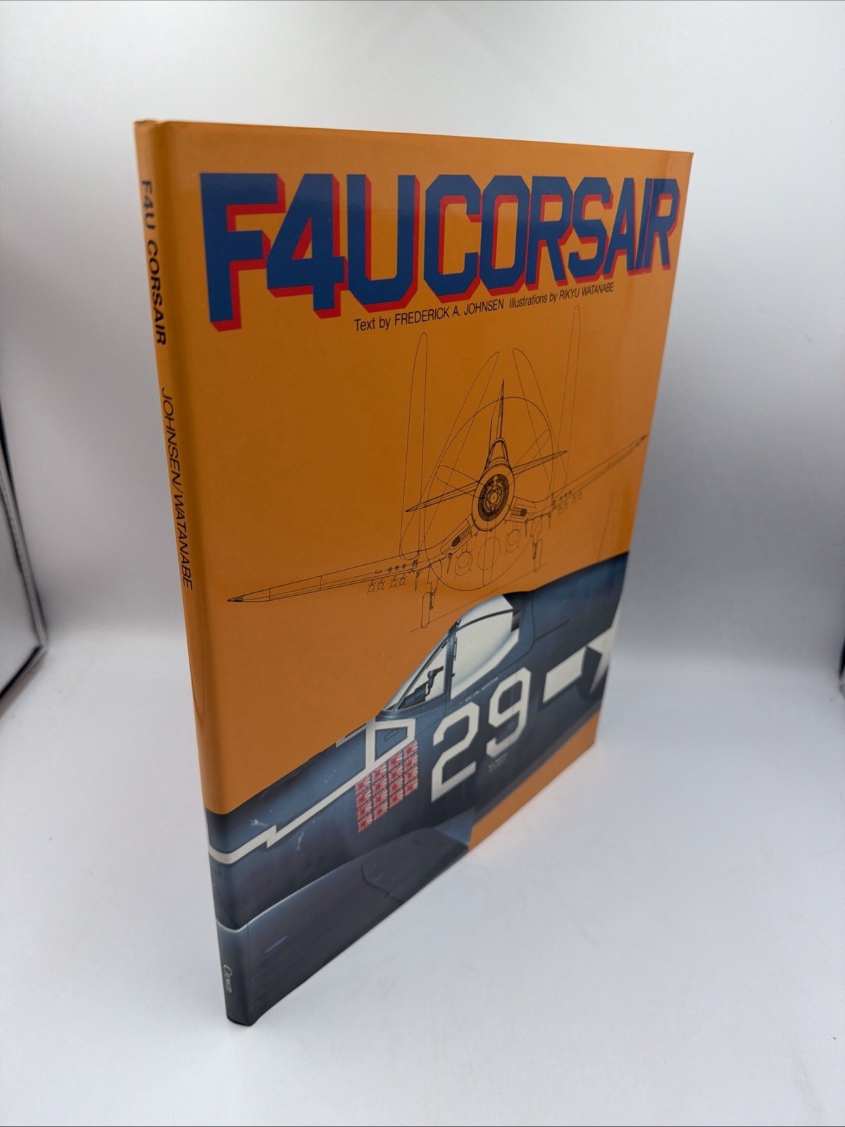 F4U Corsair by Frederick A. Johnsen (Hardcover, 1983)