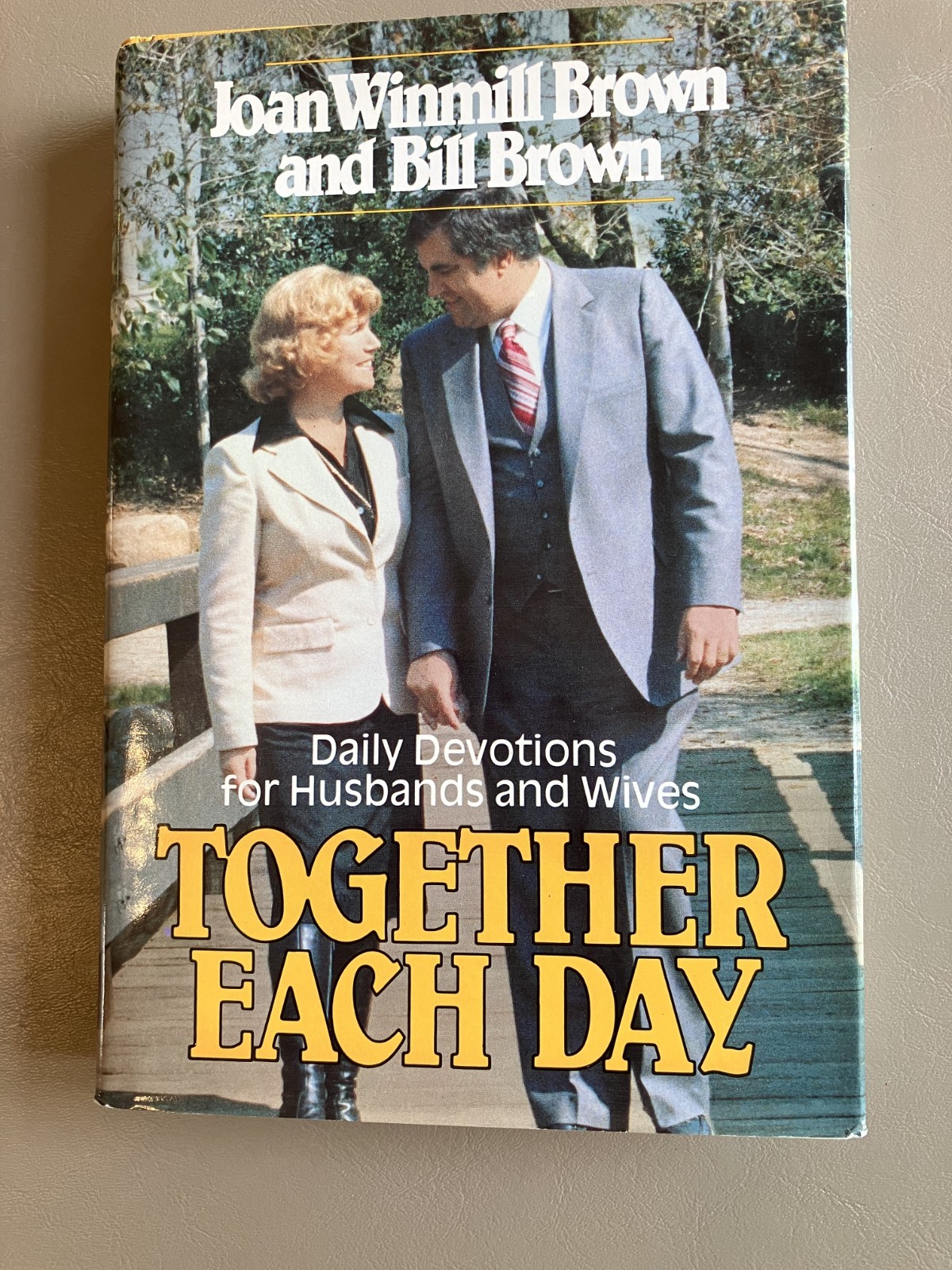 Together Each Day by Joan W. Brown and Bill Brown (1980, HC/DJ)