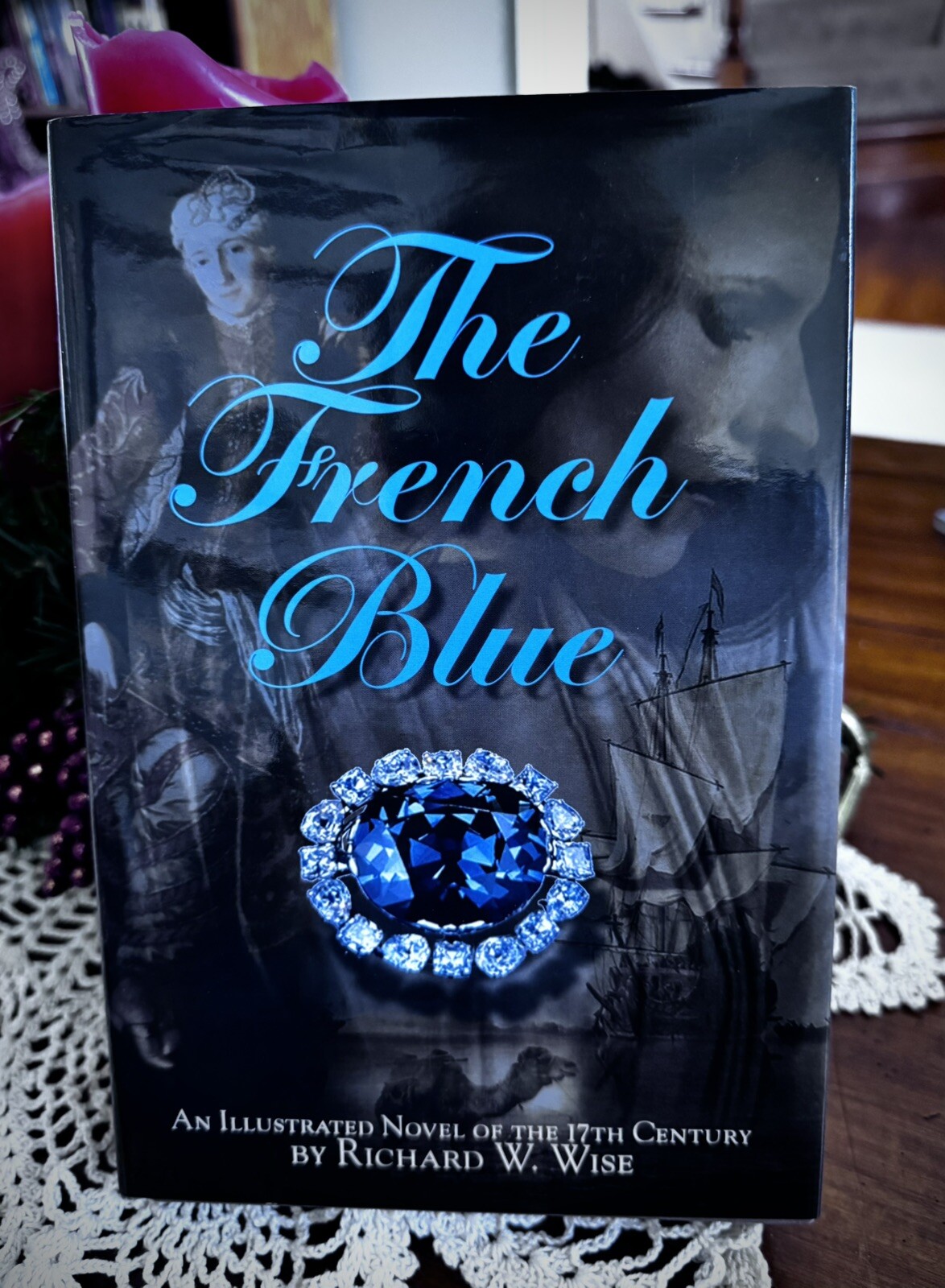 The FRENCH BLUE Book SIGNED Richard W. Wise 1st ED HC/DJ Brand NEW Hope Diamond