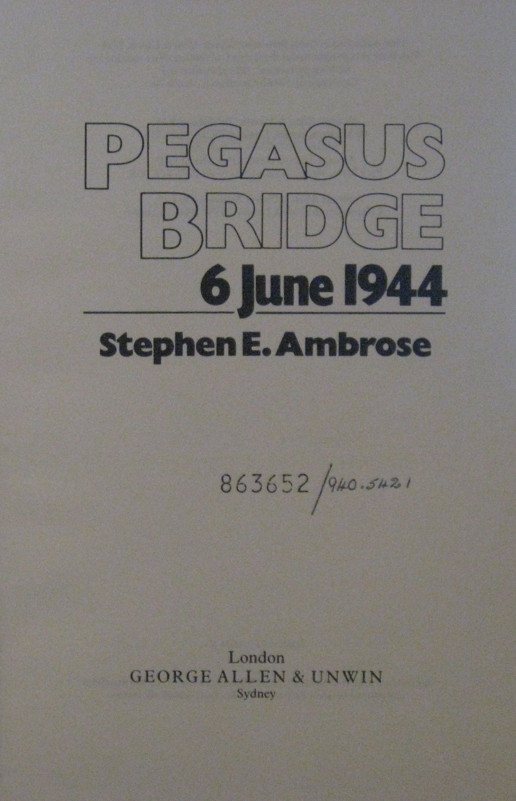 Pegasus Bridge: June 6, 1944