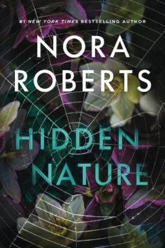 Nora Roberts Hidden Nature (Hardback) (UK IMPORT)