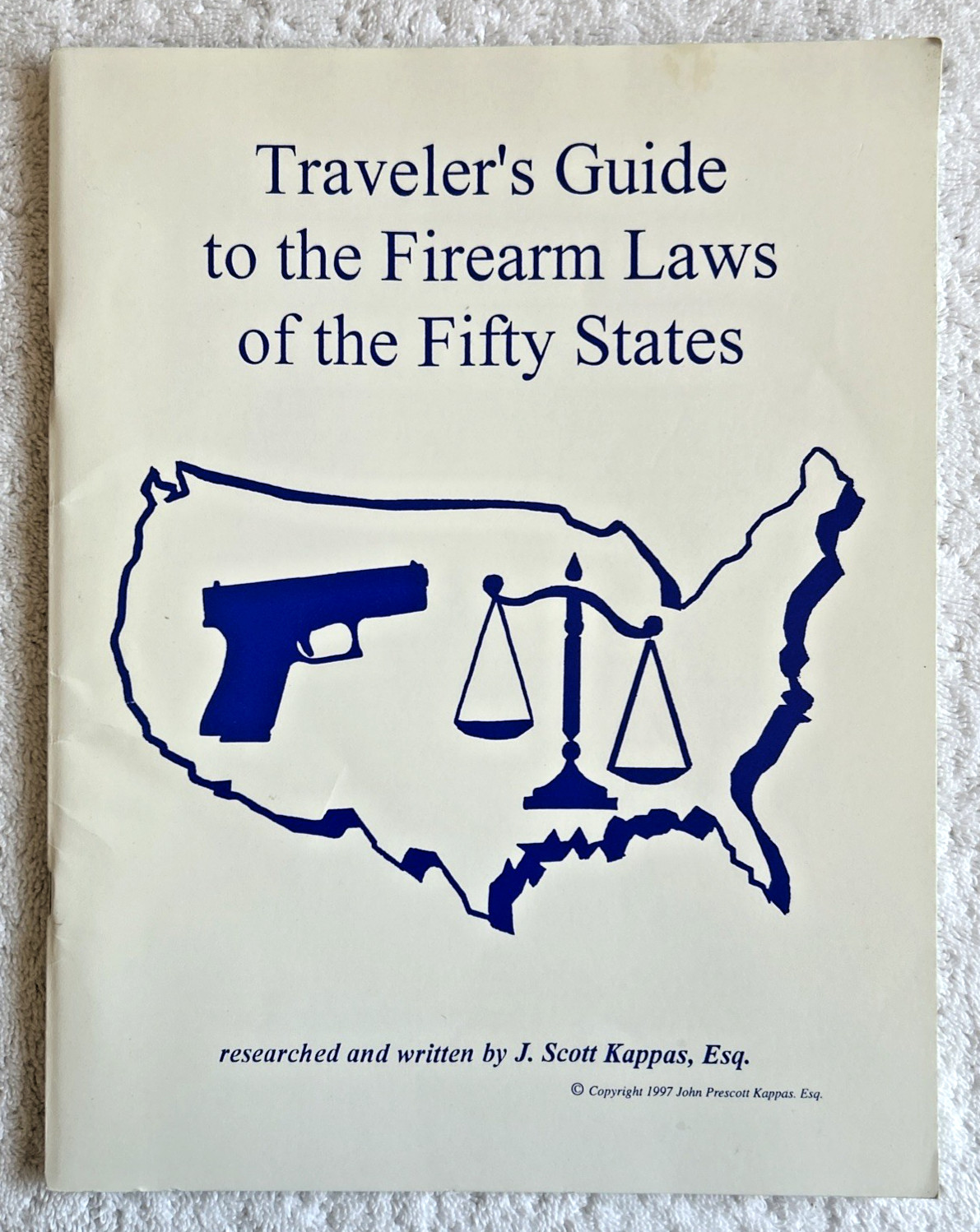 1997 Traveler’s Guide to the Firearms Laws Of 50 States Gun Law Guide VGC