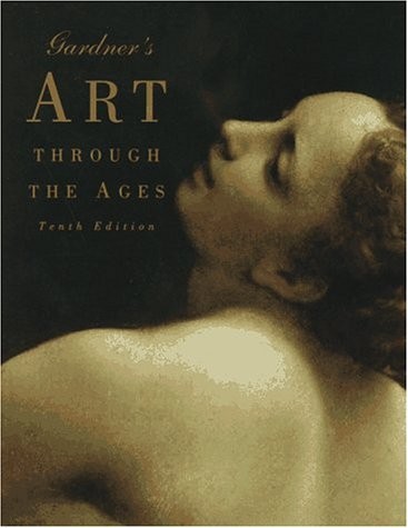 Gardner’s Art Through the Ages