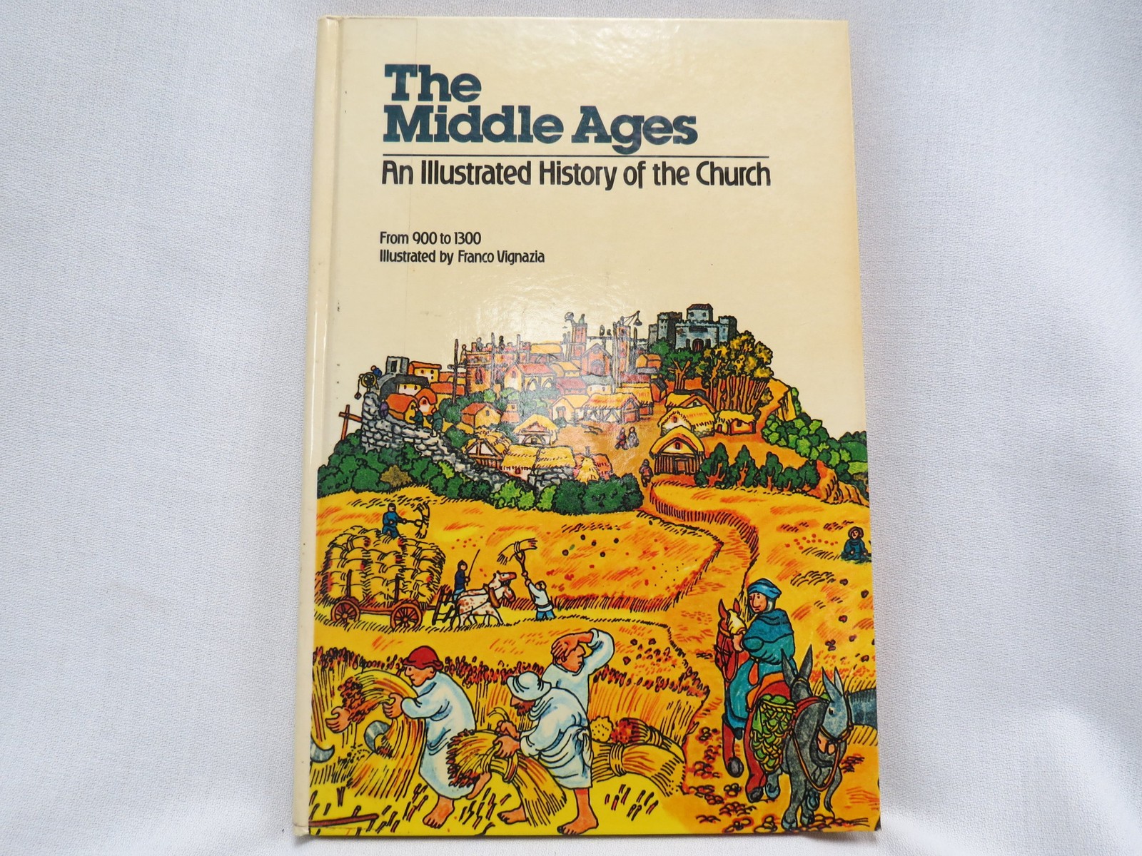 The Middle Ages-An Illustrated History of the Church, From 900 to 1300