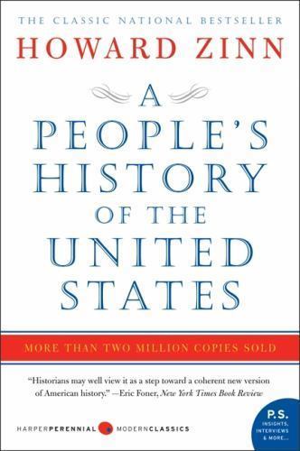A People’s History of the United States: 1492 to Present, Zinn, Howard, Book