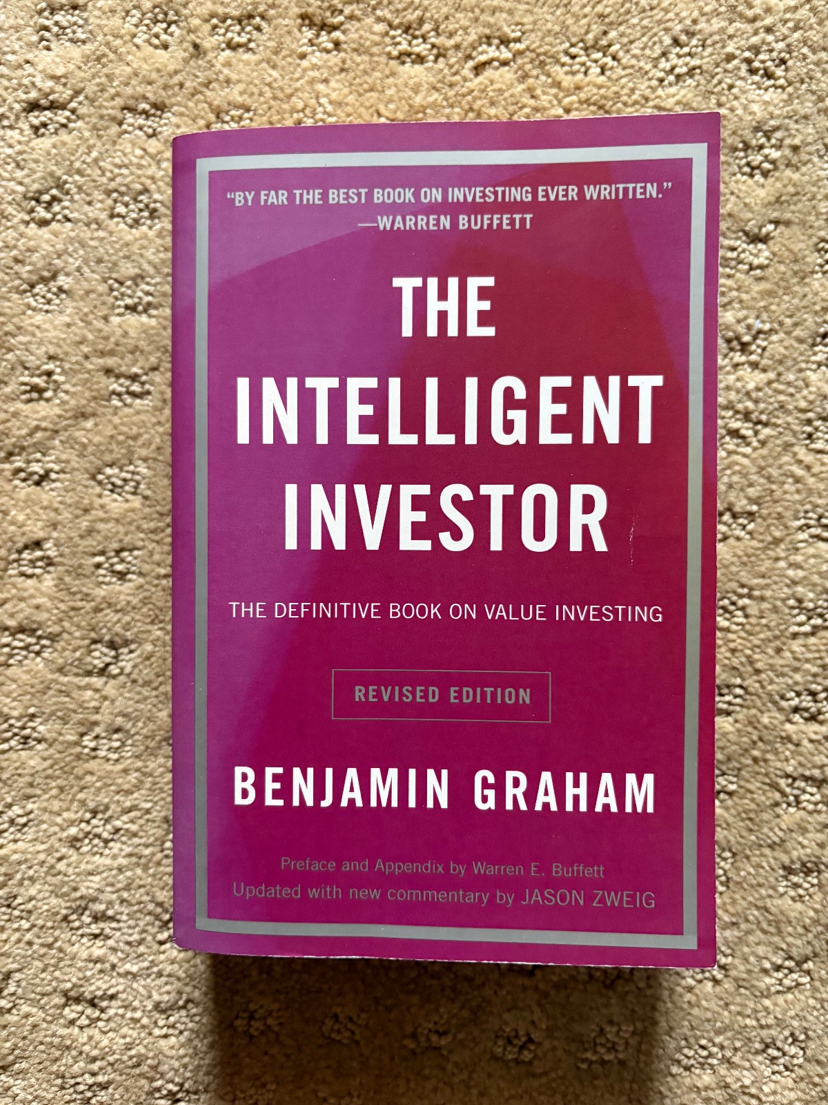 The Intelligent Investor by Benjamin Graham Revised Edition Investing – GOOD